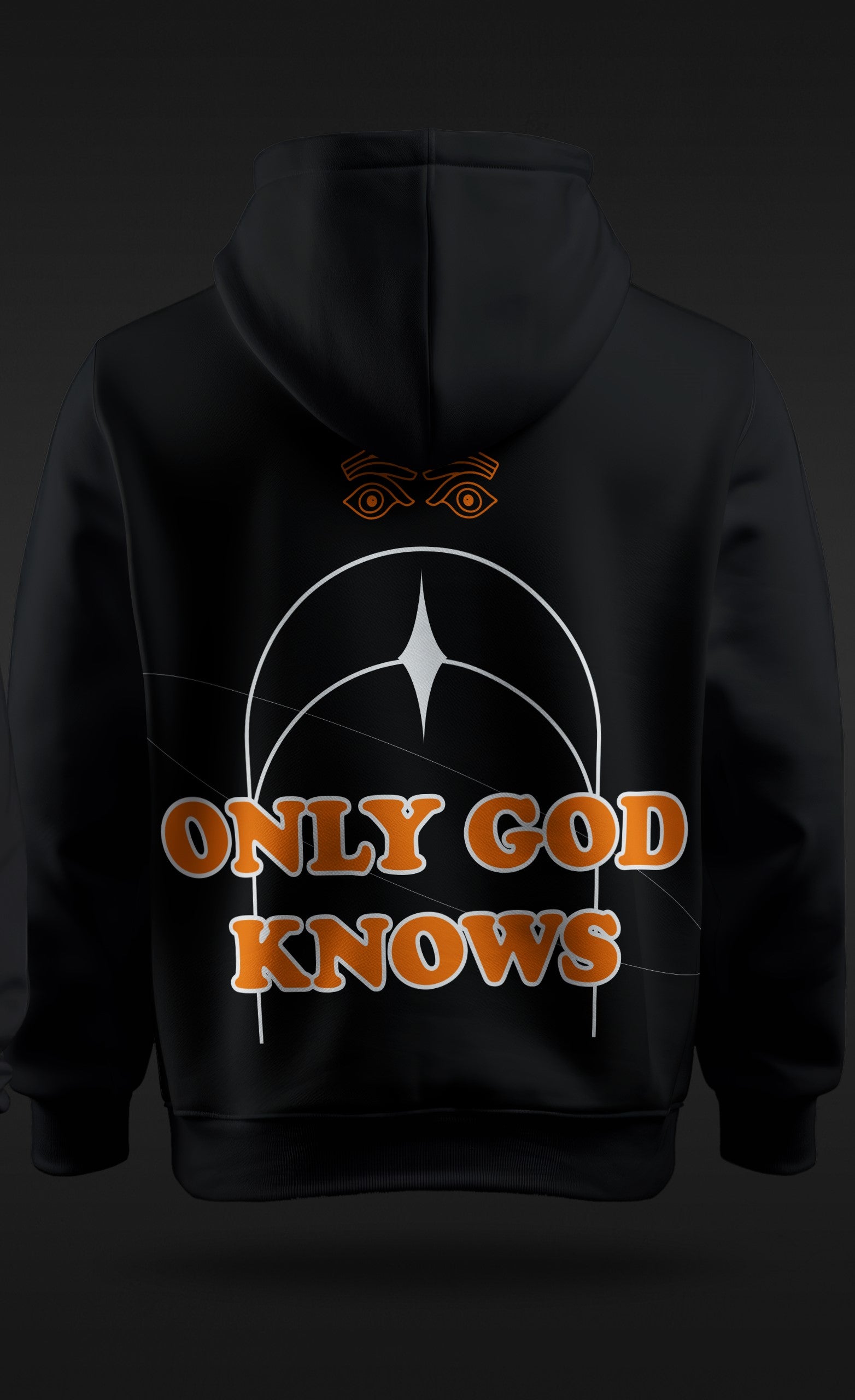 Only God Knows Hoodie